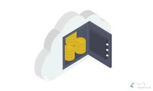 
怎样有效查询BG交易所的冷钱包地址与安全性